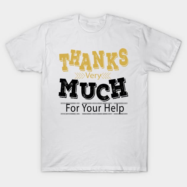 Thank You Positive Words Art T-Shirt by MariaStore